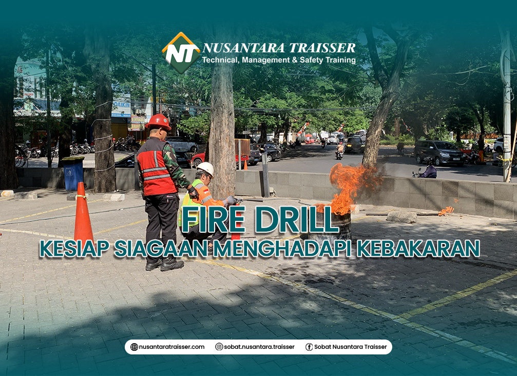 Apa Itu Fire Drill? Pentingnya Simulasi Kebakaran untuk Meningkatkan Kesiapsiagaan di Tempat Kerja