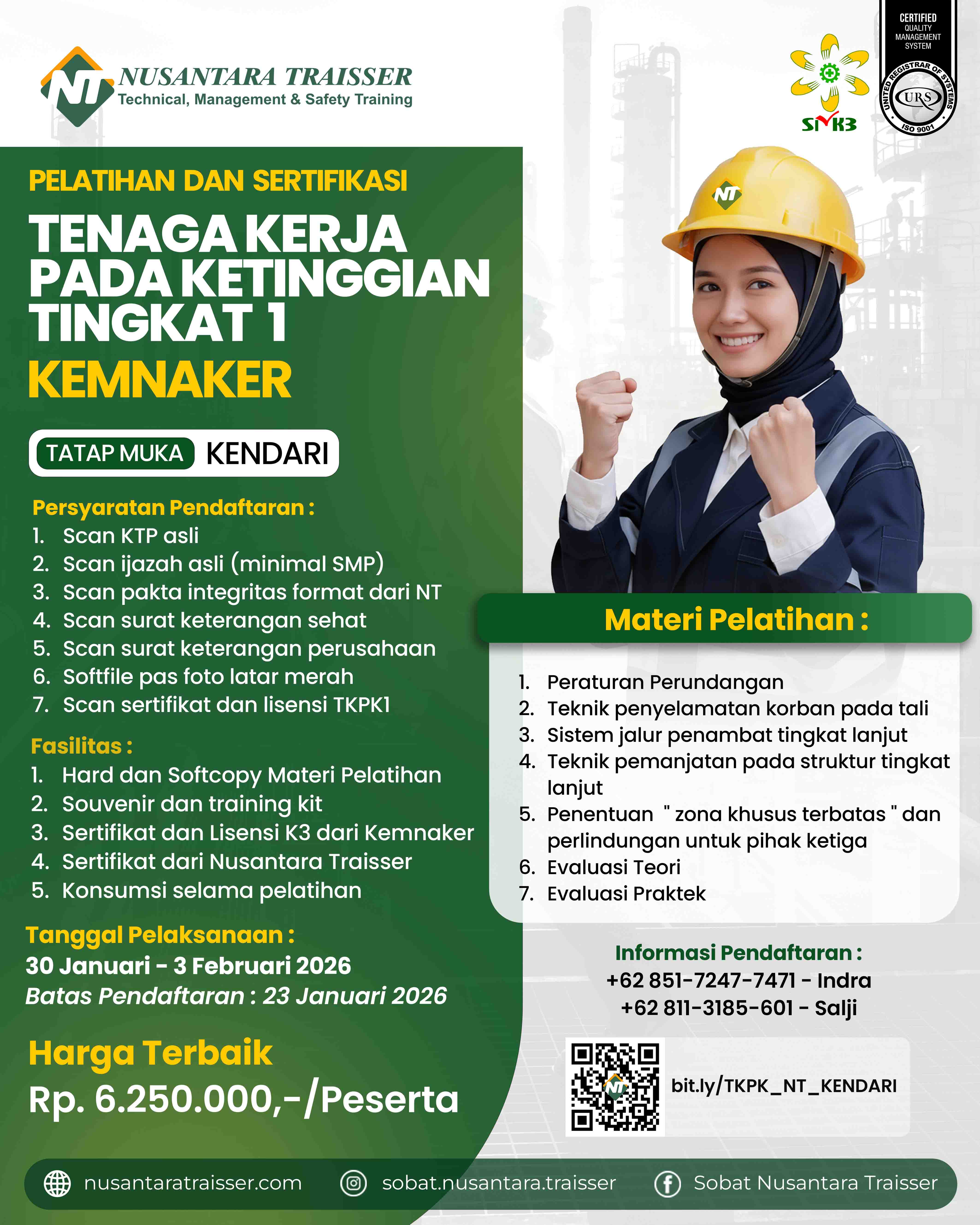 PELATIHAN TENAGA KERJA PADA KETINGGIAN TINGKAT I (TKPK1) KEMNAKER